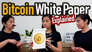 Bitcoin White Paper Explained Simplified and Visualized [upl. by Gee]