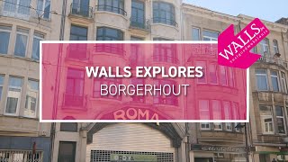 Walls Explores Borgerhout [upl. by Orlantha]