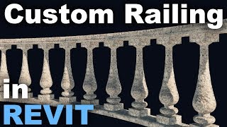 Classical Baluster Railing in Revit Custom Railing in revit [upl. by Ezmeralda930]