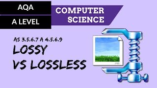 AQA ALevel Lossy vs lossless [upl. by Uni8]