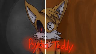 PSYCHO TEDDY  Animation Meme Creepypasta Warning [upl. by Giacomo]