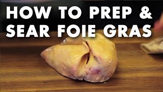 How to Prep amp Sear Foie Gras  Technique Video [upl. by Zosi14]