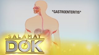 Salamat Dok Diagnosis for gastroenteritis [upl. by Tol]