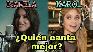 Isabela Souza VS Karol Sevilla  Duelo de canciones  ¿Quién canta mejor [upl. by Inalak430]