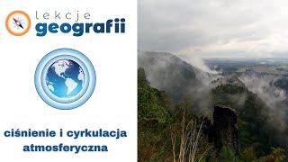 33 Ciśnienie i cyrkulacja atmosferyczna [upl. by Tarr]