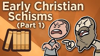 Early Christian Schisms  Before Imperium  Extra History  Part 1 [upl. by Eedyak]