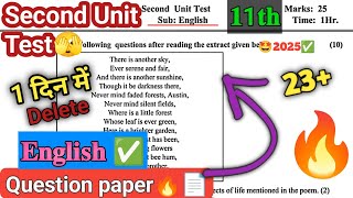 11th English Second Unit Test Question Paper 2025  Unit test2 English Question paper Class 11th [upl. by Ynffit]