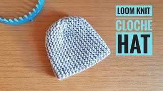 How to Loom Knit a Fitted Cloche Hat IMPROVED VERSION DIY Tutorial [upl. by Ennis]