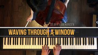 Dear Evan Hansen  Waving Through A Window cellopiano cover [upl. by Nothgierc]