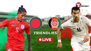 LIVE  Bangladesh vs Afghanistan  Football  T Sports [upl. by Ditzel]