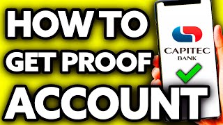 How To Get Proof of Account on Capitec App EASY [upl. by Gass437]