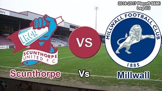 Scunthorpe Vs Millwall Analysis 1617 [upl. by Orhtej]