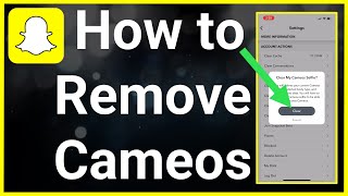 How To Remove Cameos On Snapchat [upl. by Arahs]