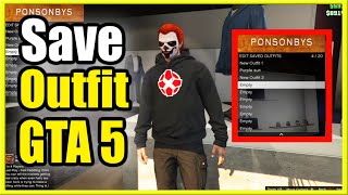 How to Save your OUTFIT amp Clothes in GTA 5 Online Easy Method [upl. by Nothsa]