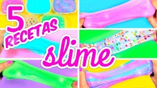 CÓMO HACER SLIME SIN BORAX FÁCIL 5 Recetas de Slime [upl. by Ecineg]