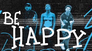 Dixie ft blackbear amp Lil Mosey  Be Happy Remix Official Lyric Video [upl. by Godfrey75]