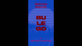 BULEGO  Datorrena Datorrela Lyric Video [upl. by Greenburg]