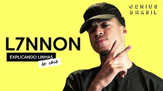 L7NNON quotFreio da Blazerquot  Explicando Linhas de Casa [upl. by Ninahs]