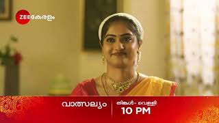 Valsalyam  എല്ലാ ദിവസവും  Promo  10 PM  Zee Keralam [upl. by Sinne]