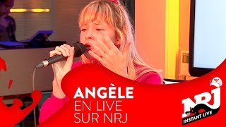 ANGÈLE «Tout Oublier»  NRJ Instant Live [upl. by Stirling]