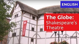 English  The globe Shakespeares Theatre B1B2 [upl. by Zetes]