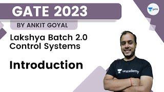 Lakshya Batch 20  Control Systems  Introduction  Ankit Goyal  GATE [upl. by Pinzler23]