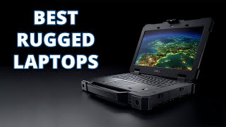 Top 5 Most Durable amp Rugged Laptops [upl. by Nylirem67]