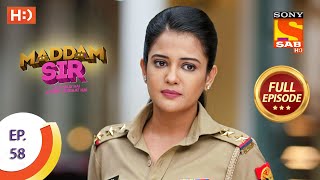 Maddam Sir  Ep 58  Full Episode  31st August 2020 [upl. by Essie]