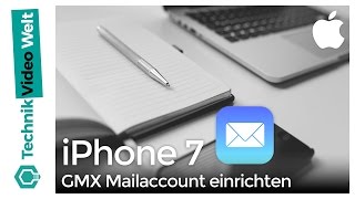 iPhone 7 GMX MailAccount einrichten [upl. by Hardan]