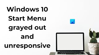 Windows 10 Start Menu grayed out and unresponsive [upl. by Aihn]