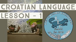 Croatian Language Lesson  1 [upl. by Arahahs]