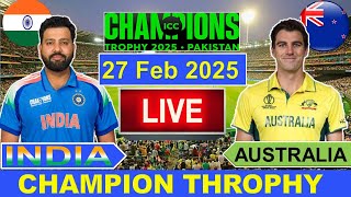 🔴LiveIndia vs Australia ICC Champion Trophy Live  IND vs AUS Live Cricket Match Today  Cricket [upl. by Esiom]