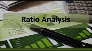 Financial Analysis Overview of Ratio Analysis [upl. by Annhoj]