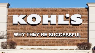 Kohls  Why Theyre Successful [upl. by Pet]