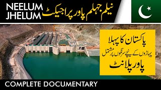 NEELUM JHELUM HYDROPOWER PROJECT  AN ENGINEERING MARVEL [upl. by Si]