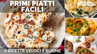 PRIMI PIATTI 4 RICETTE FACILI [upl. by Macdougall]