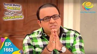 Taarak Mehta Ka Ooltah Chashmah  Episode 1663  Full Episode [upl. by Dupin]