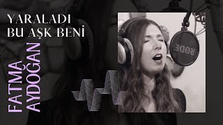 Fatma Aydoğan amp Muhlis Berberoğlu  YARALADI BU AŞK BENİ  BOZLAK [upl. by Irmine98]