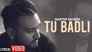 Tu Badli  Master Saleem  Punjabi Songs 2019  Finetouch Music [upl. by Eitsyrc224]