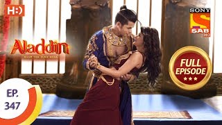 Aladdin  Ep 347  Full Episode  13th December 2019 [upl. by Sherfield]