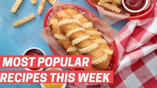 The 15 Most Popular Recipes This Week 🙌  Tastemade [upl. by Dupre]