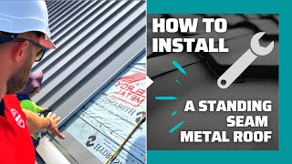 How To Install A Standing Seam Metal Roof [upl. by Shaffert]