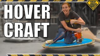 Lighter Than Air Easy DIY Hovercraft on a Budget [upl. by Razec]