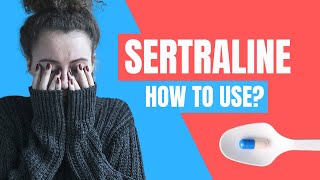 How to use Sertraline Zoloft  Doctor Explains [upl. by Airdnassac]