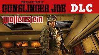 Wolfenstein 2 DLC The Adventures of Gunslinger Joe  Full Walkthrough [upl. by Moreno]