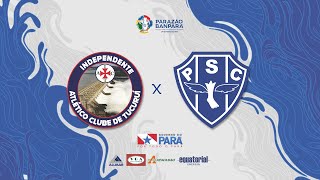 AO VIVO  Independente x Paysandu  Parazão Banpará 2023 [upl. by Gilson369]