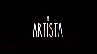 Cortometraje EL ARTISTA [upl. by Kragh]