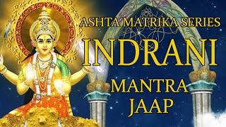 Indrani Jaap Mantra 108 Repetitions  Ashta Matrika Series [upl. by Safire]