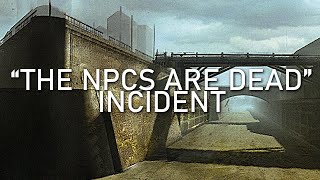 Half Life 2 Beta quotThe NPCs Are Deadquot Incident [upl. by Ellimac]