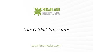 The O Shot Procedure [upl. by Elsey]